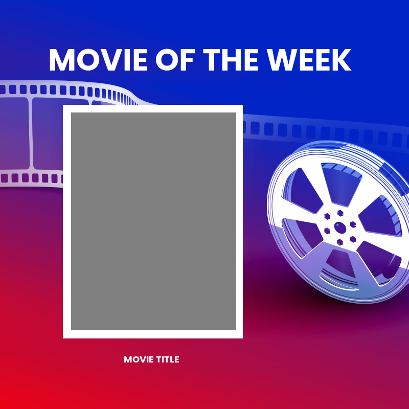 Movie of the week