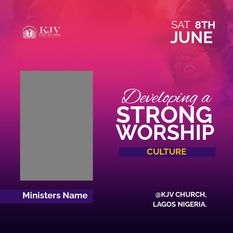 Developing a strong worship